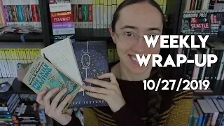 Weekly Wrap-Up | October 27, 2019 #booktubesff