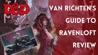 Van Richten's Guide to Ravenloft Review | D&D | 5e | Dungeon Master Advice