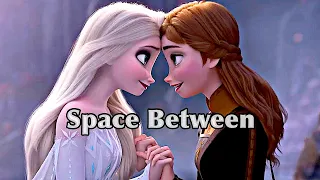 [AMV Frozen] Anna and Elsa || Space Between