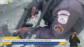 RJ | Polícia Militar faz operação no Complexo da Serrinha