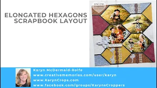 Creative Memories Elongated Hexagons Scrapbook Layout - Technique Tuesday 35