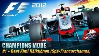 F1 2012 - Champions Mode - #1 Kimi Räikkönen [Xbox 360 / PS3 / PC]