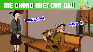 MẸ CHỒNG GHÉT CON DÂU - The Gift Of Life - Truyện Cổ Tích - Phim Hoạt Hình - Quà Tặng Cuộc Sống