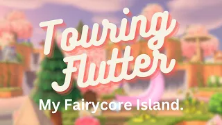 Flutter Tour | Fairycore Island | Animal Crossing New Horizons | ACNH