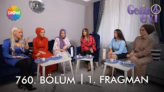 @gelinevi 760. Bölüm Fragmanı