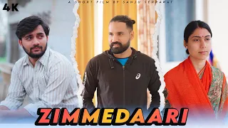 Zimmedari dono ki | Sanju Sehrawat 2.0 | Short Film