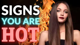 14 Signs You're More Attractive Than You Think | Signs You Are Attractive | Psych2Love