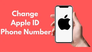 How to Change Apple ID Phone Number