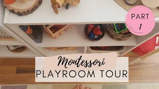 Montessori Toddler Playroom Tour | Part One