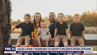 Central Florida family working adopt children from Ukraine