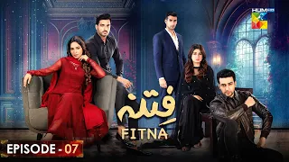 Fitna - Episode 07 [ Sukaina Khan & Omer Shahzad ] - 21st September 2023 - HUM TV