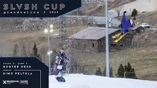 Quarterfinal 4 || Hunter Hess vs. Simo Peltola || SLVSH CUP GRANDVALIRA '23