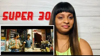 SUPER 30 | Hrithik Roshan | Vikas Bahl | Official Trailer Reaction