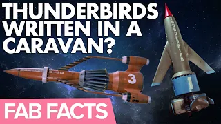 FAB Facts: Thunderbirds Favourites were Written in a Caravan?!