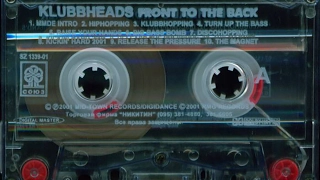 Klubbheads - Turn Up The Bass // #oldschool