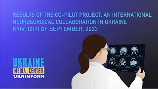 The results of the CO-PILOT NEURO mission of American neurosurgeons in Ukraine