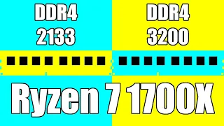 DDR4 2133 vs DDR4 3200 | AMD Ryzen 7 1700X | Tested in 6 Games