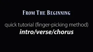 From The Beginning - guitar lesson