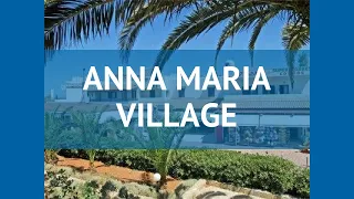 ANNA MARIA VILLAGE 4* Крит - Ираклион обзор – отель АННА МАРИЯ ВИЛЛАДЖ 4 Крит - Ираклион видео обзор