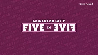 5-IN-5 | Leicester City