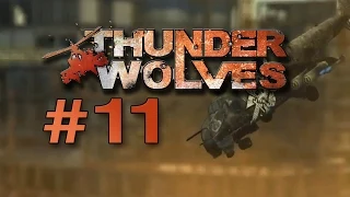Thunder Wolves | Let's Play [11. Díl - Medvěd sestřelen] CZ|720p/HD|
