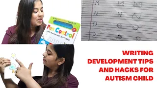 लिखना कैसे सिखाएं || How to Develop #Writing Skills for An #Autism Child