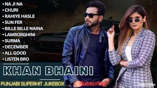 All Hits Of Khan Bhaini | Khan bhaini All Songs | Latest Punjabi Songs 2023 #jukebox