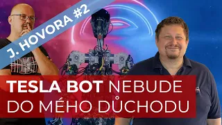 Tesla Bot nebude do mého důchodu! Říká Honza Hovora | BACINA.TV