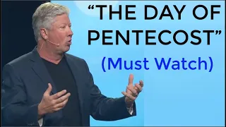 “THE DAY OF PENTECOST” - By Pastor Robert Morris (Must Watch)