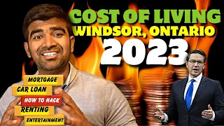 How Much Does It Cost To Live In Windsor Ontario (2023)? Is It Worth It?