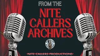 Nite Callers Archives: Ep. 8 - Wildman of the Navidad, Justin Meeks & Duane Graves