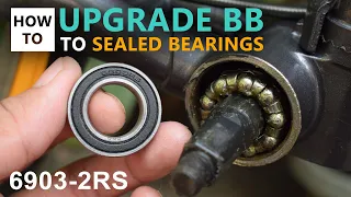 How to Upgrade Bottom Bracket to Sealed Bearing (6903 2RS)
