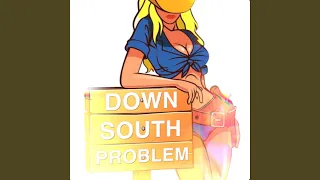 Down South Problem (feat. JOYBVND)