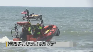 North Myrtle Beach Rescue Squad unveils new Amphibious boat