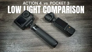 Low Light Comparison DJI Osmo Pocket 3 vs. Osmo Action 4