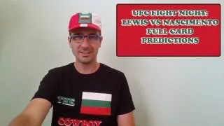 UFC Fight Night: Lewis Vs. Nascimento - Full Fight Card Predictions + Breakdown