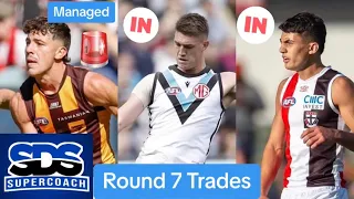 SDS SuperCoach Final Trades Round 7| AFL SuperCoach 2024