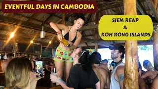 Eventful days in Cambodia | Siem Reap | Koh Rong Islands | Nestival | Phnom Penh|