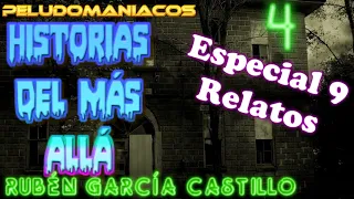 Historias del Más Allá (Especial 9 Relatos) Rubén García Castillo (#04)