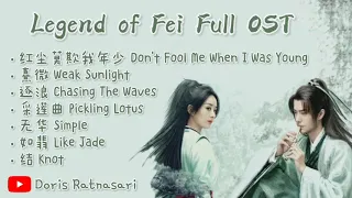 【PLAYLIST】Legend of Fei Full OST - Chinese Drama 2020 有翡 - [Full Album]