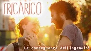 Tricarico - Le conseguenze dell'ingenuità (Videoclip Ufficiale)