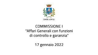 Comune di Empoli - Commissione consiliare I del 17 gennaio 2022