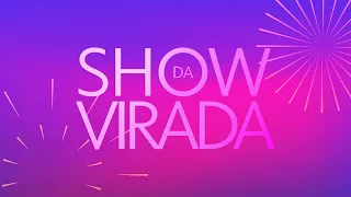 Vinheta do Show da Virada (2021/2022)