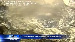 Giant Fatberg Discovered In London Sewer