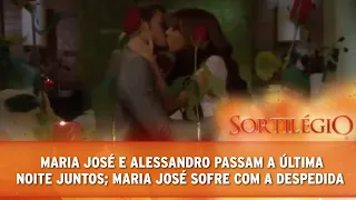 Sortilégio - Alessandro e Maria José passam á última noite juntos; Maris José sofre com a despedida