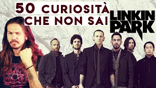 LINKIN PARK - 50 CURIOSITÀ CHE NON SAI