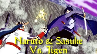 Naruto & Sasuke Vs. Jigen AMV『One For The Money』