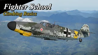 War Thunder // Fighter School: Climbing Basics