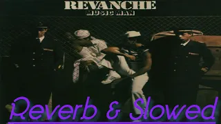 Revanche - 1979 It's Dancing Time (Reverb + Slowed)