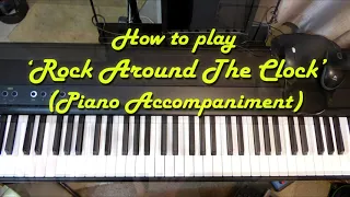 How to play 'Rock Around The Clock' (Piano)